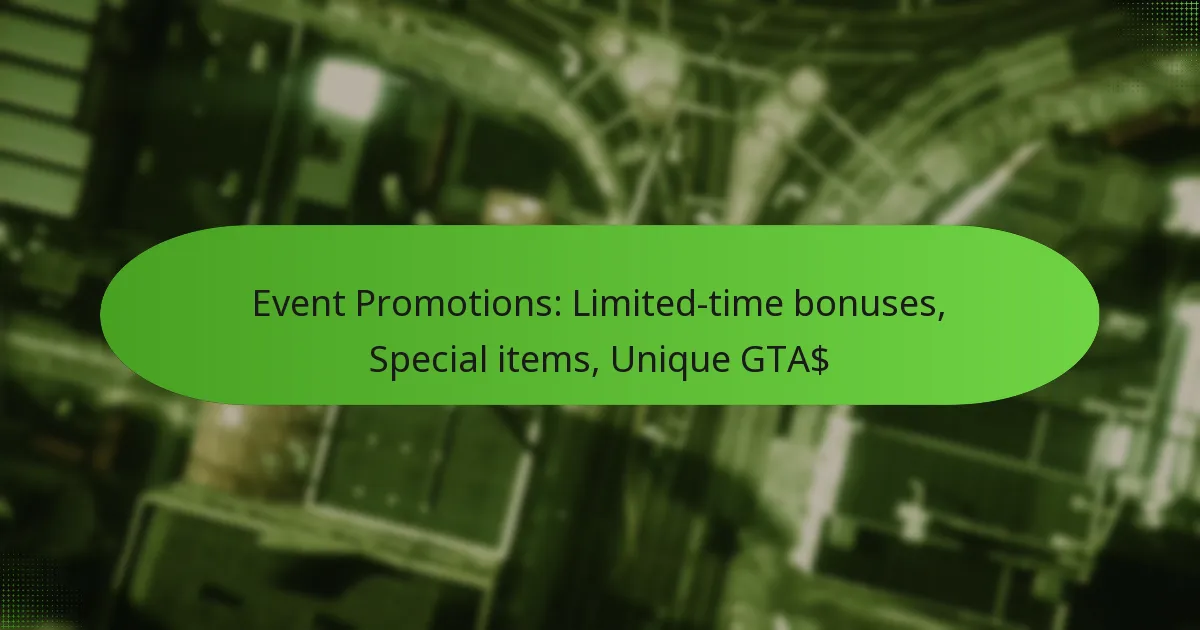 featured-image-event-promotions-limited-time-bonuses-special-items-unique-gta