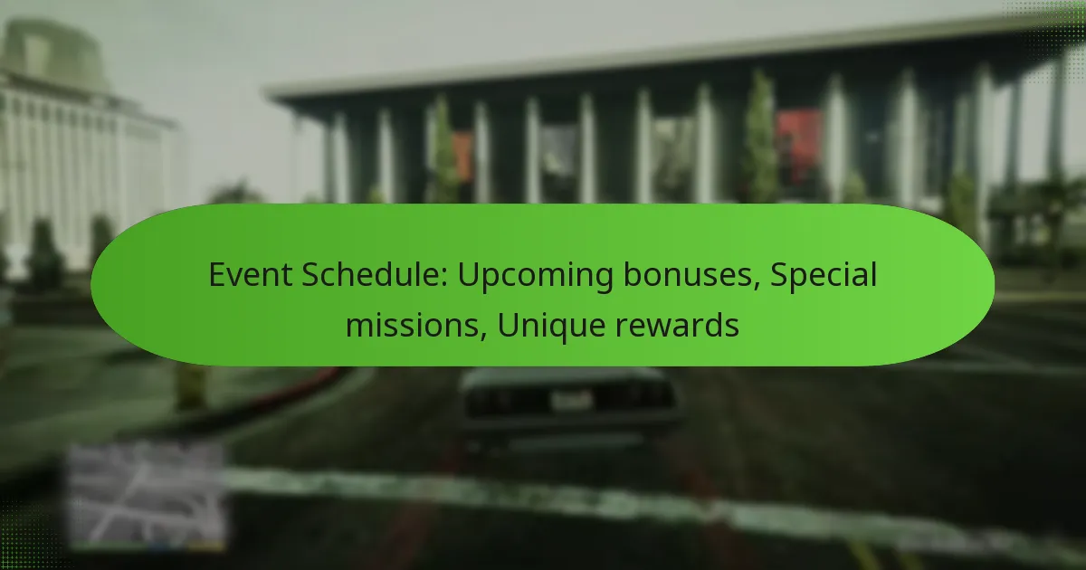 featured-image-event-schedule-upcoming-bonuses-special-missions-unique-rewards