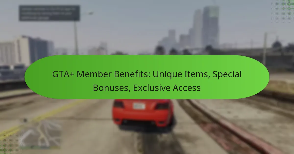 featured-image-gta-member-benefits-unique-items-special-bonuses-eclusive-access