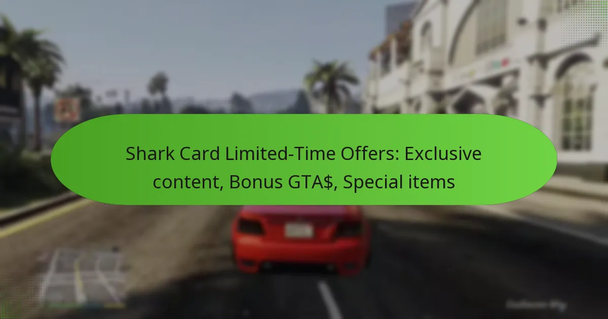 featured-image-shark-card-limited-time-offers-eclusive-content-bonus-gta-special-items