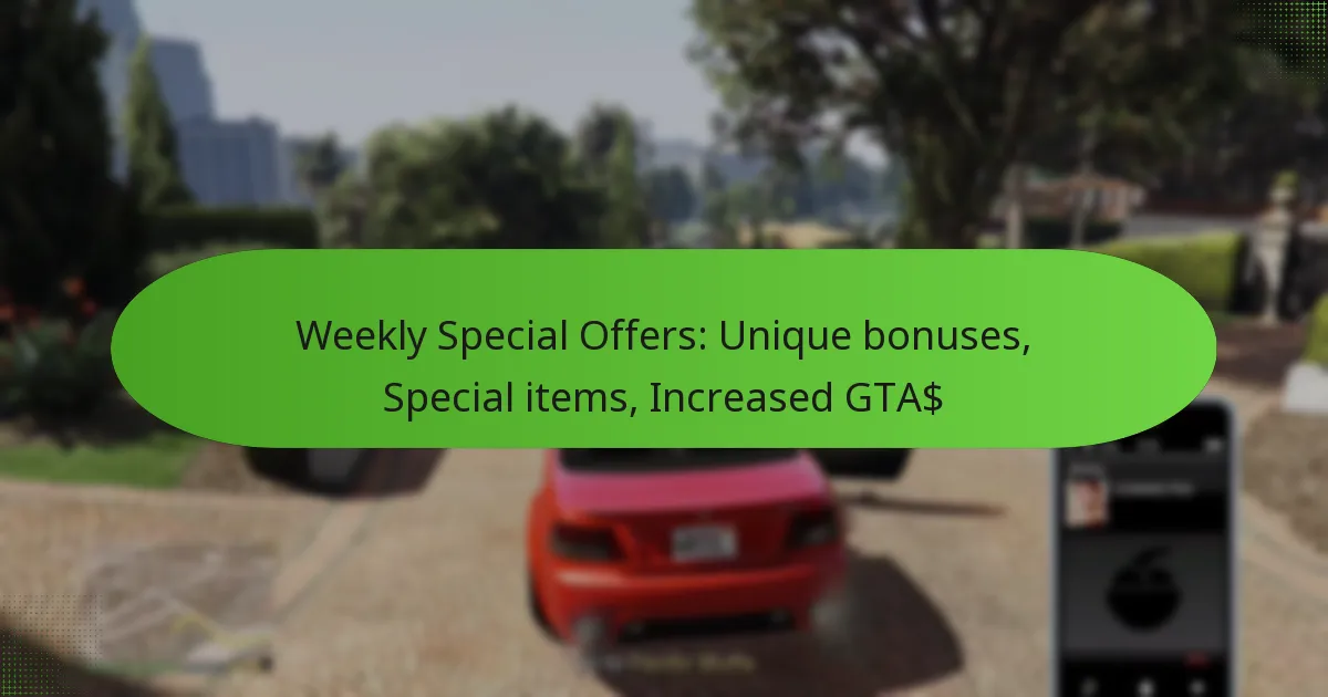 featured-image-weekly-special-offers-unique-bonuses-special-items-increased-gta