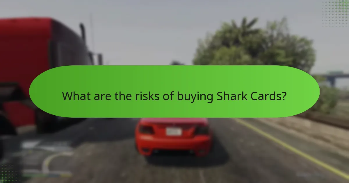 What are the risks of buying Shark Cards?