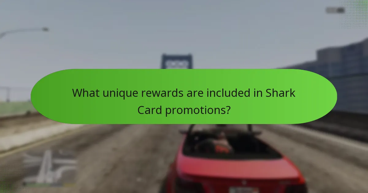 What unique rewards are included in Shark Card promotions?